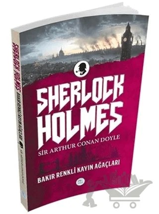 Sherlock Holmes - Bakır Renkli Kayın Ağaçları – Sir Arthur Conan Doyle – Maviçatı Yayınları kitap kapağı