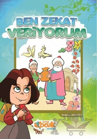Ben Zekat Veriyorum – Demirhan Kadıoğlu – Siyer Yayınları kitap kapağı