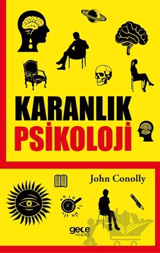 Karanlık Psikoloji – John Conolly – Gece Kitaplığı kitap kapağı