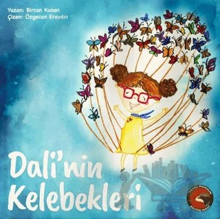Dali’nin Kelebekleri – Bircan Kunan – Porsuk Kültür Yayıncılık kitap kapağı