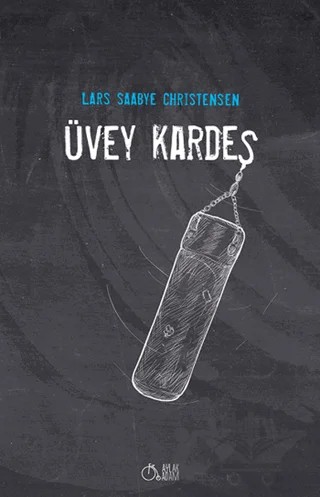 Üvey Kardeş – Lars Saabye Christensen – Aylak Adam Kültür Sanat Yayıncılık kitap kapağı