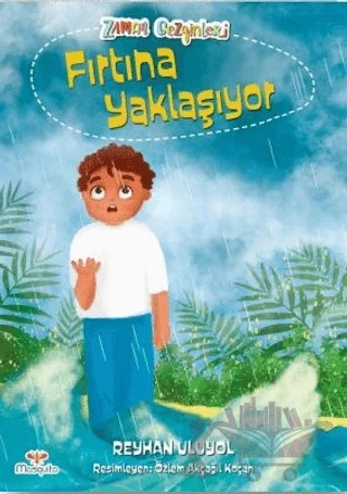 Fırtına Yaklaşıyor – Reyhan Uluyol – Mosquito Yayınları kitap kapağı