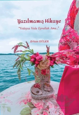 Yazılmamış Hikaye – Erhan Güler – İkinci Adam Yayınları kitap kapağı