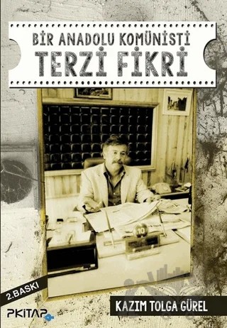 Bir Anadolu Komünisti Terzi Fikri – Kazım Tolga Gürel – P Kitap Yayıncılık kitap kapağı