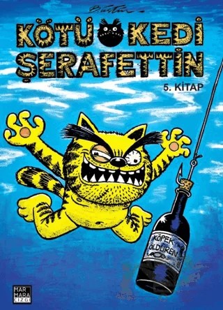 Kötü Kedi Şerafettin – Bülent Üstün – Marmara Çizgi kitap kapağı