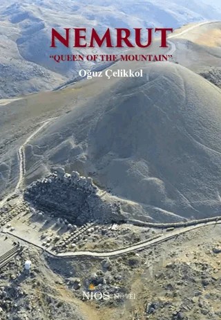Nemrut - Queen Of The Mountain – Oğuz Çelikkol – Nios Yayınları kitap kapağı