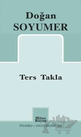 Ters Takla – Doğan Soyumer – Mitos Boyut Yayınları kitap kapağı