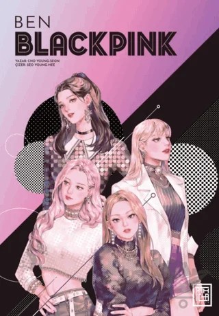 Ben Blackpink – Cho Young, Seon – Athica Yayınları kitap kapağı