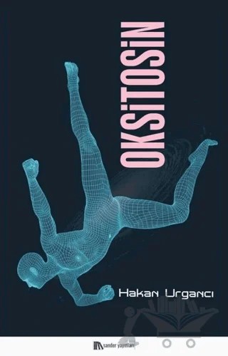 Oksitosin – Hakan Urgancı – Sander Yayınları kitap kapağı