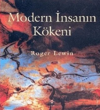 Modern İnsanın Kökeni – Roger Lewin – TÜBİTAK Yayınları kitap kapağı