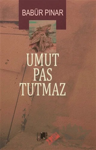 Umut Pas Tutmaz – Babür Pınar – Nitelik Kitap kitap kapağı