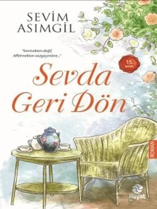 Sevda Geri Dön – Sevim Asımgil – Hayat Yayınları kitap kapağı