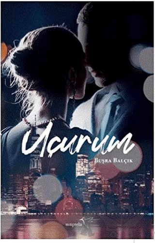 Uçurum – Buşra Balçık – Müptela Yayınları kitap kapağı
