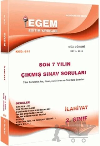 2. Sınıf İlahiyat Çıkmış Sınav Soruları (2011-2018) – Kolektif – Egem Eğitim Yayınları kitap kapağı