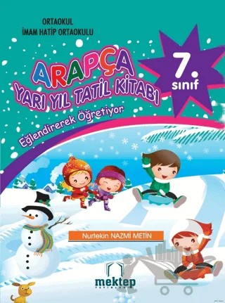 7. Sınıf Arapça Yarı Yıl Tatil Kitabı – Nurtekin Nazmi Metin – Mektep Yayınları kitap kapağı