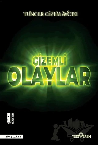 Gizemli Olaylar – Tuncer Gizem Avcısı – Yediveren Yayınları kitap kapağı