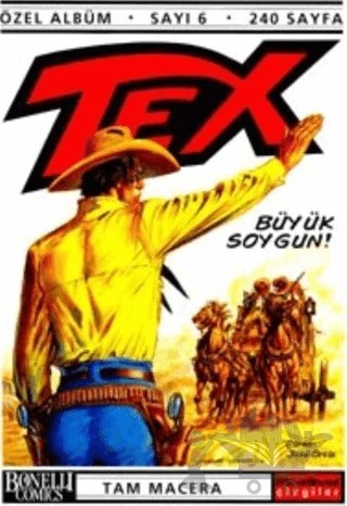 Tex Özel Albüm Sayı: 6 Büyük Soygun! – Oğlak Yayıncılık kitap kapağı