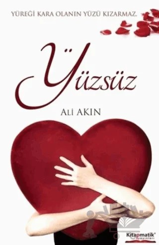 Yüzsüz – Ali Akın – Kitapmatik Yayınları kitap kapağı
