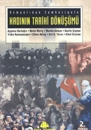Osmanlıdan Cumhuriyete Kadının Tarihi Dönüşümü – Edisyon – Pınar Yayınları kitap kapağı