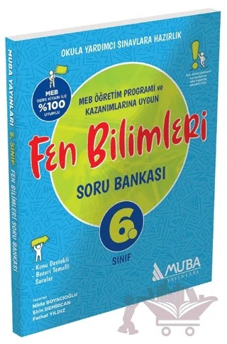 6. Sınıf Fen Bilimleri Soru Bankası – Nilda Boyacıoğlu, Şirin Demircan, Ferhat Yıldız – Muba Yayınları kitap kapağı