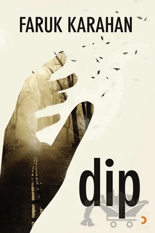 Dip – Faruk Karahan – Cinius Yayınları kitap kapağı