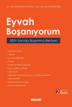 Eyvah Boşanıyorum 500+ Soruda Boşanma Rehberi – Derya Ece Katayıfçı, Esra Yılancıoğlu – Seçkin Yayıncılık kitap kapağı