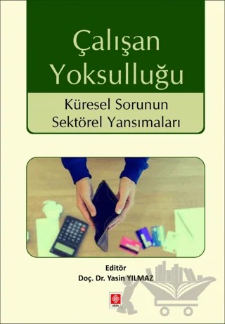 Çalışan Yoksulluğu – Yasin Yılmaz – Ekin Basım Yayın kitap kapağı