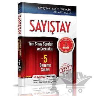Sayıştay Tüm Sınav Sorular ve Çözümleri + 5 Deneme – Ahmet Bağcı, Muhittin Akçaba – Kamupark Yayınları kitap kapağı