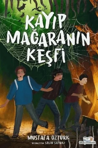 Kayıp Mağaranın Keşfi – Mustafa Öztürk – Okuyan Kedi kitap kapağı