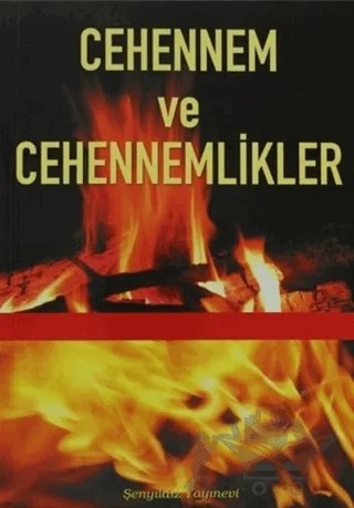 Cehennem ve Cehennemlikler – İmam-ı Gazali – Şenyıldız Yayınevi kitap kapağı