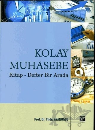 Kolay Muhasebe – Yıldız Ayanoğlu – Gazi Kitabevi kitap kapağı
