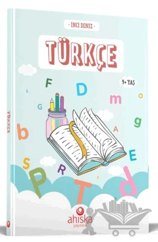 Türkçe 9+ Yaş – İnci Deniz – Ahıska Yayınevi kitap kapağı