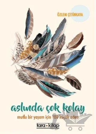 Aslında Çok Kolay – Özlem Çetinkaya – Tara Kitap kitap kapağı