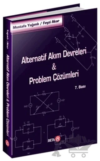 Alternatif Akım Devreleri-Problem Çözümleri – Mustafa Yağımlı – Beta Yayınevi kitap kapağı