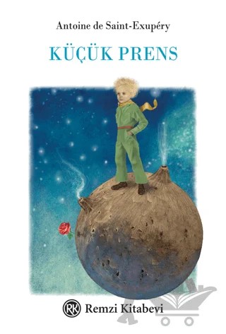 Küçük Prens – Antoine de Saint-Exupery – Remzi Kitabevi kitap kapağı