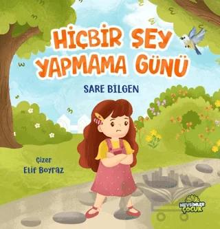 Hiçbir Şey Yapmama Günü