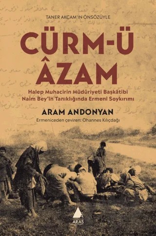 Cürm-ü Azam – Aram Andonyan – Aras Yayıncılık kitap kapağı