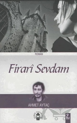 Firari Sevdam – Ahmet Aytaç – Fener Yayınları kitap kapağı
