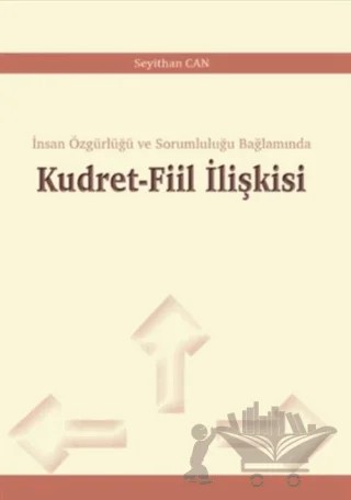 Kudret-Fiil İlişkisi – Seyithan Can – Araştırma Yayınları kitap kapağı