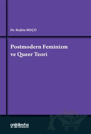 Postmodern Feminizm ve Queer Teori – Rojbin Meço – On İki Levha Yayınları kitap kapağı