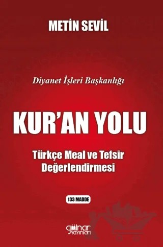 Diyanet İşleri Başkanlığı Kur’an Yolu - Türkçe Meal ve Tefsir Değerlendirmesi – Metin Sevil – Gülnar Yayınları kitap kapağı
