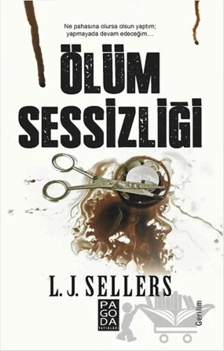 Ölüm Sessizliği – L. J. Sellers – Pagoda Yayınları kitap kapağı
