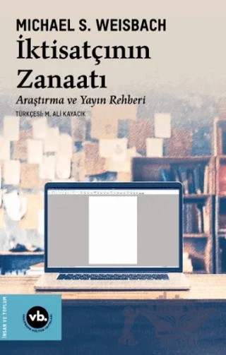İktisatçının Zanaatı – Michael S. Weisbach – Vakıfbank Kültür Yayınları kitap kapağı