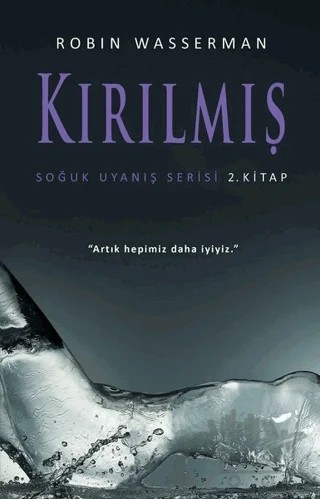 Kırılmış - Soğuk Uyanış Serisi 2. Kitap – Robin Wasserman – Martı Yayınları kitap kapağı
