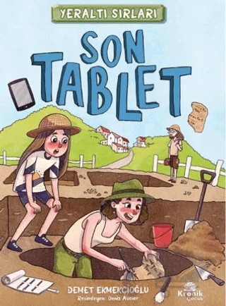 Yeraltı Sırları 1 – Demet Ekmekçioğlu – Kronik Çocuk kitap kapağı