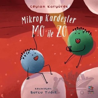 Mikrop Kardeşler Mo ile Zo – Ceylan Koryürek – İthaki Çocuk Yayınları kitap kapağı