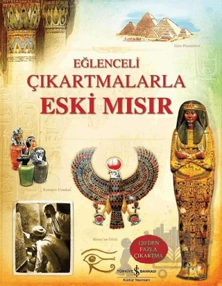 Eğlenceli Çıkartmalarla Eski Mısır – Rob Llody Jones – İş Bankası Kültür Yayınları kitap kapağı