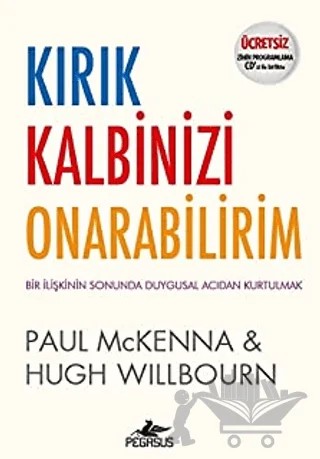 Kırık Kalbinizi Onarabilirim – Paul Mckenna, Hugh Willbourn – Pegasus Yayınları kitap kapağı