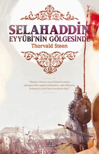 Selahaddin Eyyübi’nin Gölgesinde – Thorvald Steen – İthaki Yayınları kitap kapağı