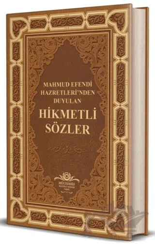 Mahmud Efendi Hazretleri'nden Duyulan Hikmetli Sözler – Kolektif – Ahıska Yayınevi kitap kapağı